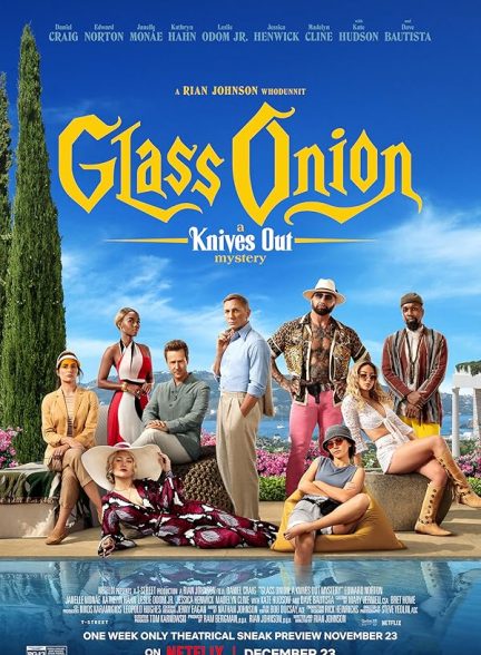 دانلود فیلم Glass Onion: A Knives Out Mystery
